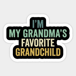 I'm My Grandma's Favorite Grandchild Funny Grandparent Sticker